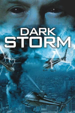 Dark Storm (2006) Dark Storm (2006)