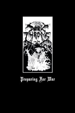 Darkthrone: Preparing for War (2005)
