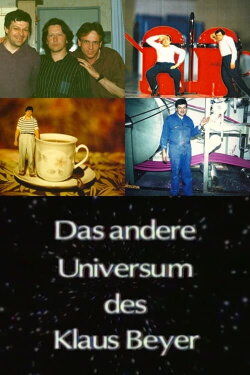 Das andere Universum des Klaus Beyer (1994) Das andere Universum des Klaus Beyer (1994)