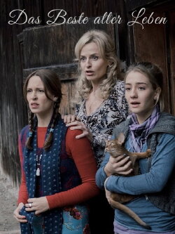 Das Beste aller Leben (2015) Das Beste aller Leben (2015)