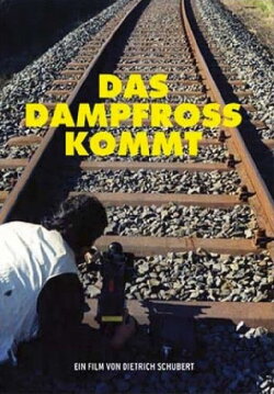 Das Dampfross kommt (1988)