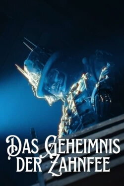 Das GEHEIMNIS der ZAHNFEE (2024)