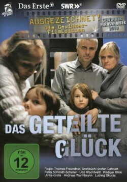 Das geteilte Glück (2010)
