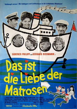 Das ist die Liebe der Matrosen (1962) Das ist die Liebe der Matrosen (1962)