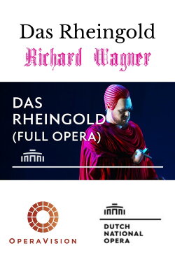 Das Rheingold - De Nationale Opera (2014) Das Rheingold - De Nationale Opera (2014)