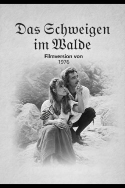 Das Schweigen im Walde (1976) Das Schweigen im Walde (1976)