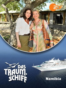 Das Traum Schiff: Namibia (2021) Das Traum Schiff: Namibia (2021)