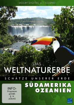 Das Weltnaturerbe - Schätze unserer Erde: Südamerika Ozeanien (2010) Das Weltnaturerbe - Schätze unserer Erde: Südamerika Ozeanien (2010)