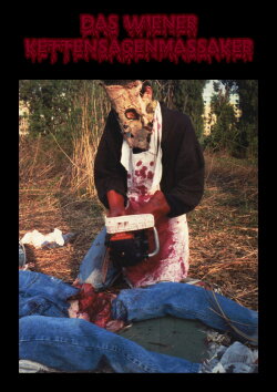 Das Wiener Kettensägenmassaker (1993) Das Wiener Kettensägenmassaker (1993)