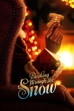 Dashing Through the Snow (2023) Dashing Through the Snow (2023)