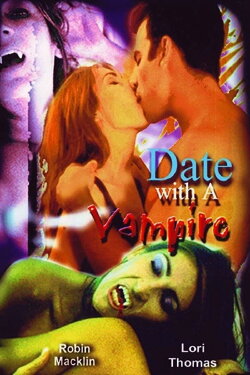 Date with a Vampire (2001) Date with a Vampire (2001)