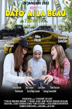 Dato' Ai La Beau (2022) Dato' Ai La Beau (2022)