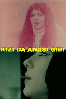 Daughter is Like Her Mother (1980) Daughter is Like Her Mother (1980)