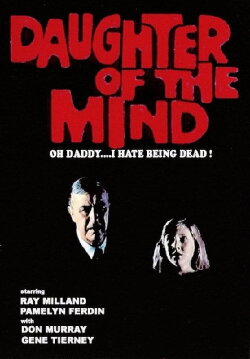 Daughter of the Mind (1969) Daughter of the Mind (1969)