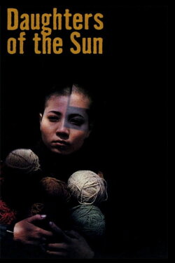 Daughters of the Sun (2004) Daughters of the Sun (2004)