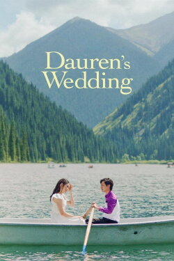 Dauren's Wedding (2024) Dauren's Wedding (2024)