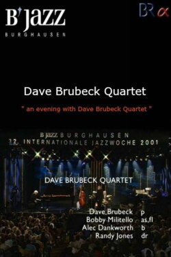 Dave Brubeck Quartet-Live At 32nd Internationale Jazzwoche Burghausen (2001) Dave Brubeck Quartet-Live At 32nd Internationale Jazzwoche Burghausen (2001)
