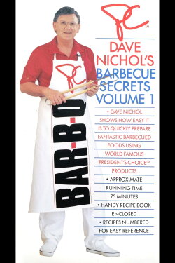 Dave Nichol's Barbecue Secrets Volume 1 (1991) Dave Nichol's Barbecue Secrets Volume 1 (1991)