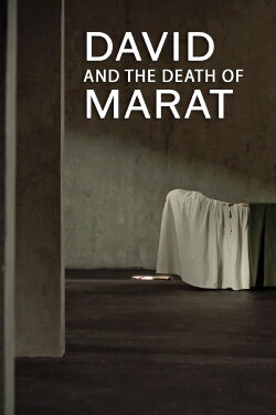 David And The Death Of Marat (2015) David And The Death Of Marat (2015)
