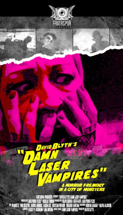 David Blyth's Damn Laser Vampires (2012) David Blyth's Damn Laser Vampires (2012)