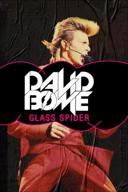 David Bowie: Glass Spider (1988) David Bowie: Glass Spider (1988)