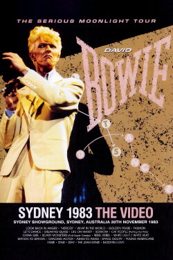 David Bowie: Serious Moonlight Sydney (1983) David Bowie: Serious Moonlight Sydney (1983)