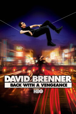 David Brenner: Back with a Vengeance! (2000) David Brenner: Back with a Vengeance! (2000)