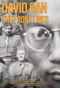 David Gan: the Front Lines (2012) David Gan: the Front Lines (2012)