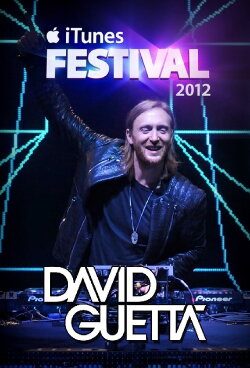 David Guetta - Live at iTunes Festival 2012 (2012)