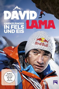 David Lama - Off Limits on Rock and Ice (2014) David Lama - Off Limits on Rock and Ice (2014)