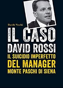 David Rossi: Suicidio o Omicidio? (2019) David Rossi: Suicidio o Omicidio? (2019)