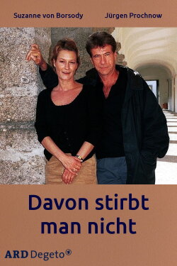 Davon stirbt man nicht (2002) Davon stirbt man nicht (2002)