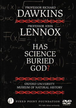 Dawkins vs Lennox: Has Science Buried God? (2009) Dawkins vs Lennox: Has Science Buried God? (2009)