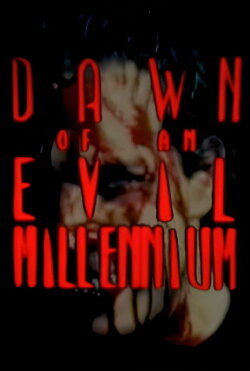Dawn of an Evil Millennium (1988) Dawn of an Evil Millennium (1988)