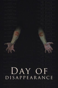 Day Of Disappearance (2021) Day Of Disappearance (2021)