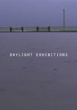 Daylight Exhibitions (2016)