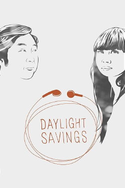 Daylight Savings (2012) Daylight Savings (2012)
