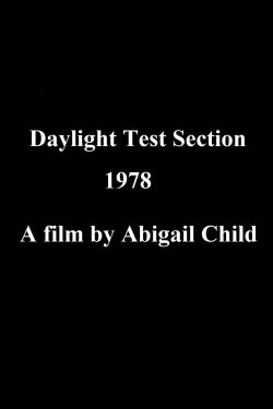 Daylight Test Section (1978)