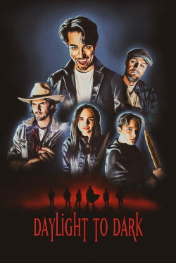 Daylight to Dark (2024) Daylight to Dark (2024)
