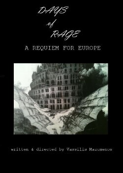 Days of Rage: A Requiem for Europe (1995) Days of Rage: A Requiem for Europe (1995)
