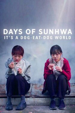 Days of Sunhwa (2018)