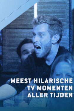 De 25 Meest Hilarische TV Momenten Aller Tijden (2019) De 25 Meest Hilarische TV Momenten Aller Tijden (2019)