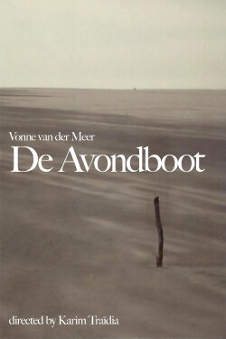 De Avondboot (2007) De Avondboot (2007)