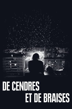 De cendres et de braises (2019) De cendres et de braises (2019)
