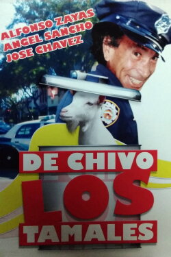 De chivo los tamales (1991) De chivo los tamales (1991)