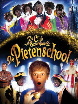 De Club van Sinterklaas & De Pietenschool (2013) De Club van Sinterklaas & De Pietenschool (2013)