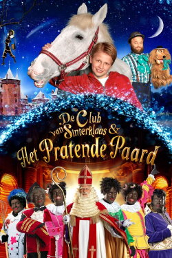 De Club van Sinterklaas & Het Pratende Paard (2014) De Club van Sinterklaas & Het Pratende Paard (2014)