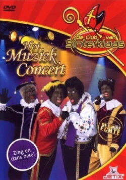 De Club van Sinterklaas: Het Muziek Concert (2007) De Club van Sinterklaas: Het Muziek Concert (2007)