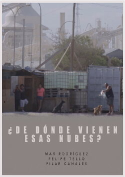 ¿De dónde vienen esas nubes? (2018) ¿De dónde vienen esas nubes? (2018)
