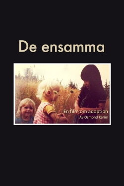 De ensamma - en film om adoption (2017)
